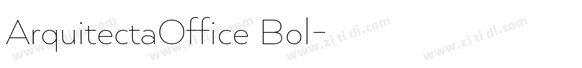 ArquitectaOffice Bol字体转换